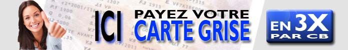 Payez votre Carte Grise en 3 fois par CB sur CarteGriseMinute.fr