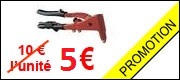 Promo, la pince à rivets à 5€