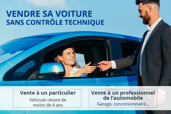 Vendre sa voiture sans contrôle technique